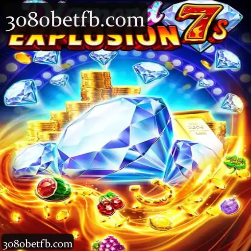 3080bet: Experiência Completa com DiamondExplosion7s - Cassino, Slots e Apostas Esportivas ao Vivo